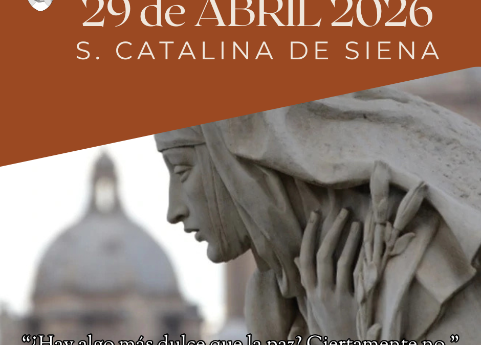 29 de Abril 2026 – S. Catalina de Siena